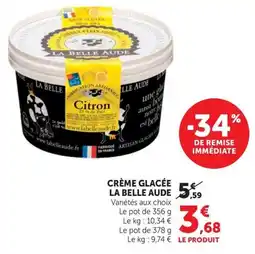 U Express LA BELLE AUDE CRÈME GLACÉE offre