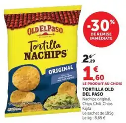 Hyper U OLD EL PASO Tortilla NACHIPS offre