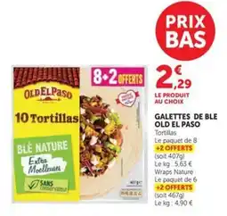 Hyper U OLD EL PASO Galettes de blé offre