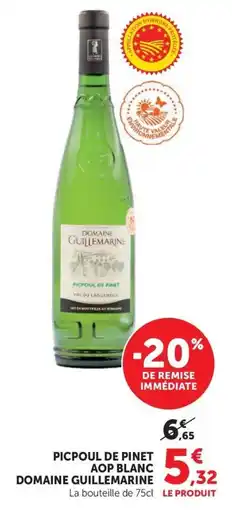 U Express DOMAINE GUILLERMARINE PICPOUL DE PINET offre