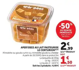 Hyper U Aper'idees Dés Mimolette offre