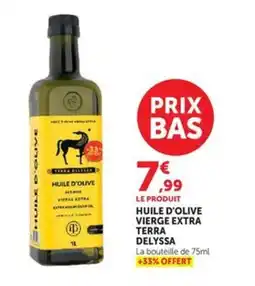 Hyper U TERRA DELYSSA Huile d'olive vierge extra offre