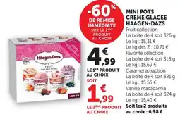 Super U HAAGEN-DAZS MINI POTS CREME GLACEE offre