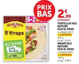 Super U OLD EL PASO TORTILLAS BLE NATURE offre