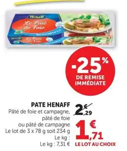 Super U HENAFF PATE offre