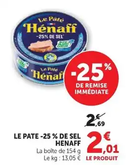 Super U Hénaff Le Pâté offre