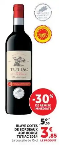 Hyper U TUTIAC BLAYE COTES DE BORDEAUX offre