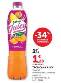 Hyper U Tropicana Juicy offre
