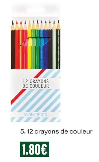 MONOPRIX 12 crayons de couleur