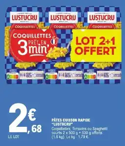 E.Leclerc Express LUSTUCRU Coquillettes offre