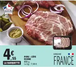 E.Leclerc Express Porc cote echine offre