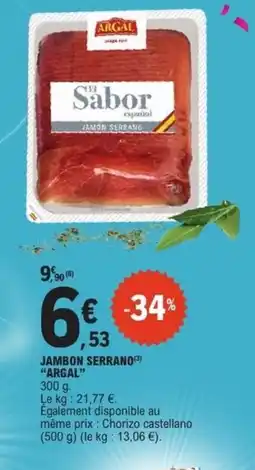 E.Leclerc Express ARGAL Jambon Serrano offre