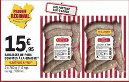 E.Leclerc Express LARTIGUE SAUCISSES DE PORC offre