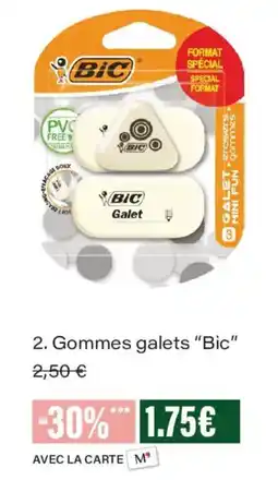 Monoprix BIC Gommes galets offre