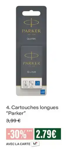 Monoprix Parker Cartouches longues offre