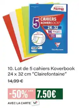 Monoprix Clairefontaine Cahiers Koverbook offre