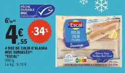 E.Leclerc Express Escal DOS DE COLIN D'ALASKA offre