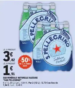 E.Leclerc Express SAN PELLEGRINO EAU MINÉRALE NATURELLE GAZEUSE offre
