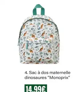 Monoprix Monoprix Sac à dos maternelle dinosaures offre