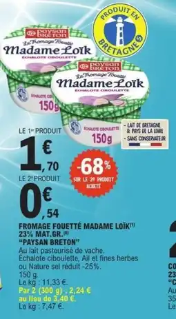 E.Leclerc Express Paysan Breton Madame Loïk offre