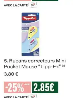 Monoprix Tipp-Ex Rubans correcteurs Mini Pocket Mouse offre
