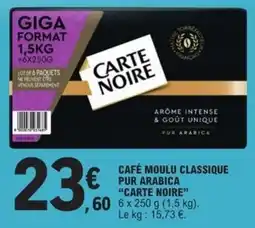 E.Leclerc Express CARTE NOIRE CAFÉ MOULU CLASSIQUE offre