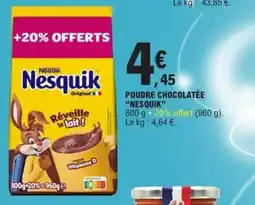 E.Leclerc Express Nesquik Poudre chocolatée offre