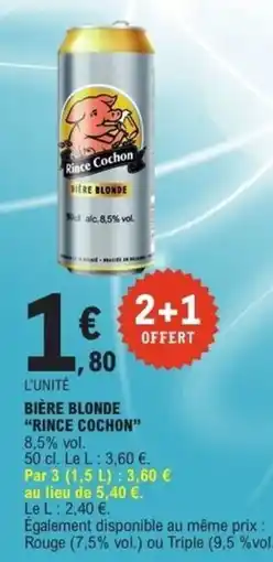 E.Leclerc Express Rince Cochon Bière Blonde offre