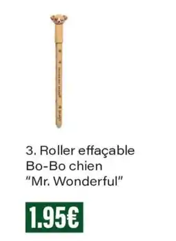 Monoprix Roller effecable bo-bo chien "Mr.wonderful" offre