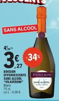 E.Leclerc Express VILAVERONI Boisson effervescente sans alcool offre