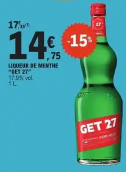 E.Leclerc Express GET 27 LIQUEUR DE MENTHE offre