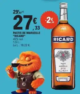 E.Leclerc Express RICARD Pastis de Marseille offre