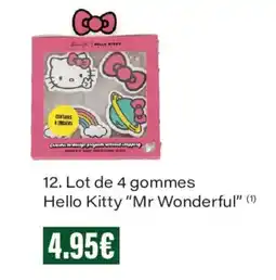 Monoprix Hello Kitty gommes offre