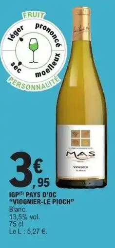 E.Leclerc Express MAS Viognier offre