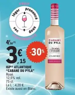 E.Leclerc Express Cabane du pyla igp atlantique offre