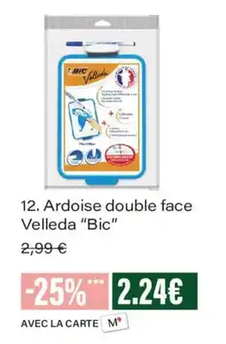 Monoprix BIC Ardoise double face Velleda offre