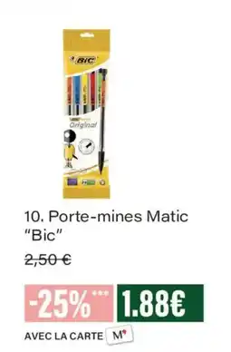 Monoprix Bic Porte-mines Matic offre
