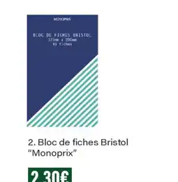 Monoprix Monoprix Bloc de fiches Bristol offre