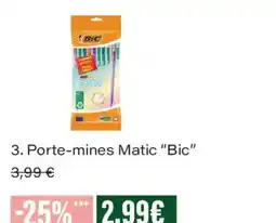 Monoprix Bic Porte-mines Matic offre