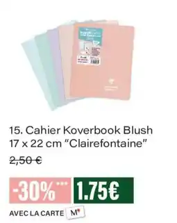 Monoprix Clairefontaine Cahier Koverbook Blush offre