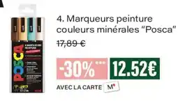 Monoprix Posca Marqueurs peinture couleurs minérales offre