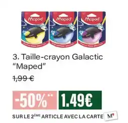 Monoprix Maped Taille-crayon Galactic offre