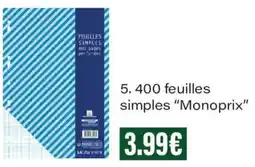Monoprix Monoprix 400 feuilles simples offre