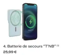 Monoprix T'NB Batterie de secours offre