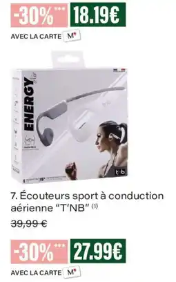 Monoprix T'NB Écouteurs sport à conduction aérienne offre