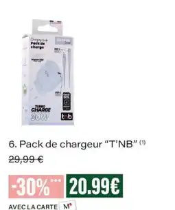 Monoprix T'NB Pack de chargeur offre