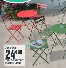 La Foir'Fouille DIANA TABLE D'APPOINT PLIANTE offre