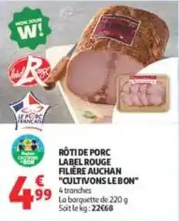 Auchan Supermarché Label Rouge Rôti de porc offre