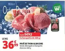 Auchan Supermarché PAVÉ DE THON ALBACORE offre