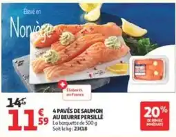 Auchan Supermarché 4 paves de saumon au beurre persille offre